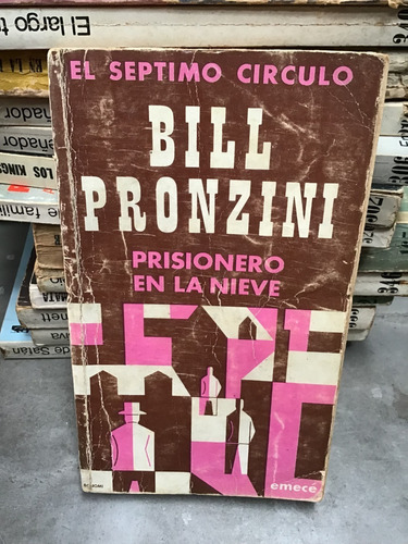 Séptimo Círculo: Prisionero En La Nieve- Bill Pronzini