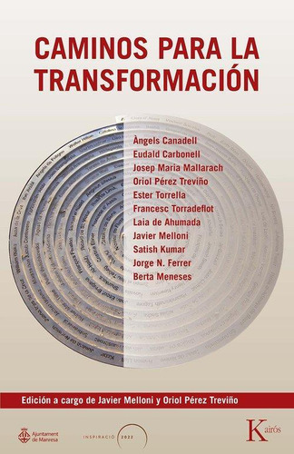 Caminos Para La Transformación, De Melloni, Javier., Vol. 1. Editorial Kairós, Tapa Blanda En Español, 2025