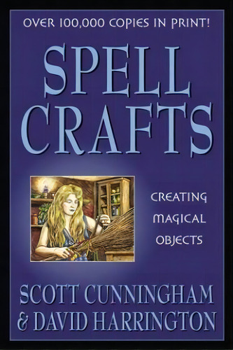 Spell Crafts, De Scott Cunningham. Editorial Llewellyn Publications,u.s., Tapa Blanda En Inglés