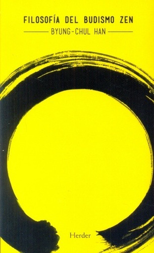 Filosofia Del Budismo Zen - Byung-chul Han