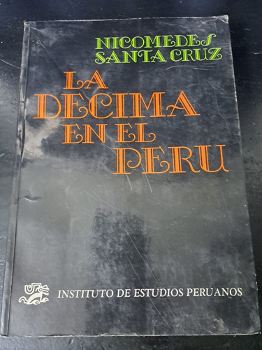 La Decima En El Perú-nicomedes Santa Cruz-iep