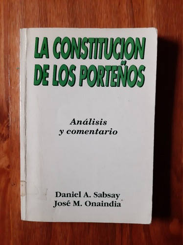 La Constitución De Los Porteños Análisis Y Comentario Sabsay