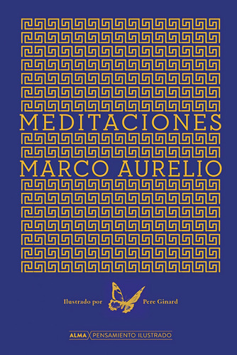 Libro: Meditaciones. Aurelio, Marco. Editorial Alma