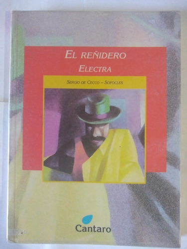 El Reñidero - Electra - Sergio De Cecco - Sofocles
