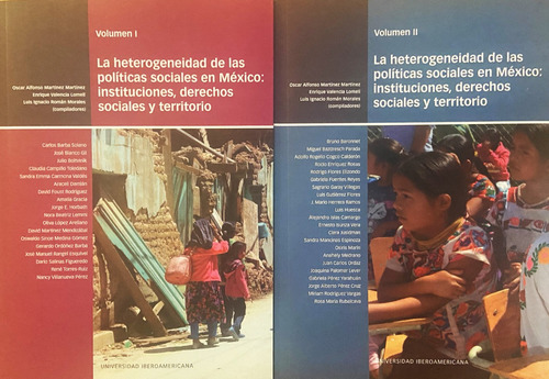 La Heterogeneidad De Las Políticas Sociales En México I Y Ii (Reacondicionado)