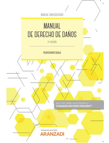 Manual De Derecho De Daños - Álvarez Olalla  - *