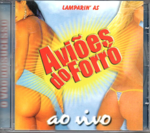 Cd Aviões Do Forró - Ao Vivo - O Vôo Do Sucesso