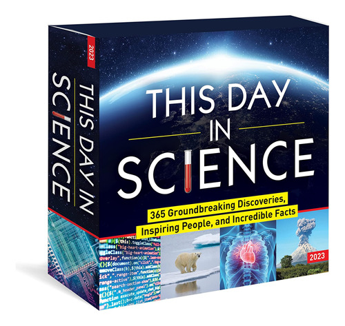 2023 Este Día Ciencia Calendario Caja: 365 Descubrimientos Y