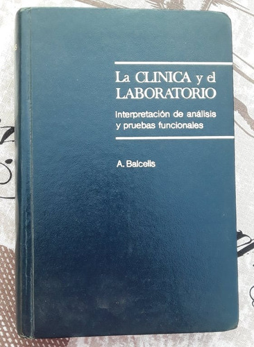 La Clinica Y El Laboratorio - Balcells - Marin