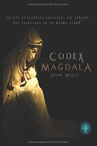 Libro : Codex Magdala - Wolf, John