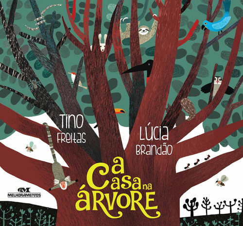 A Casa na Árvore, de Freitas, Tino. Editora Melhoramentos Ltda., capa mole em português, 2016