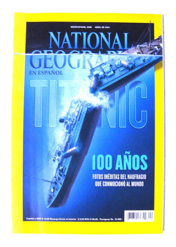Titanic Barco Montañas Himalaya K2 National Geographic Fotos