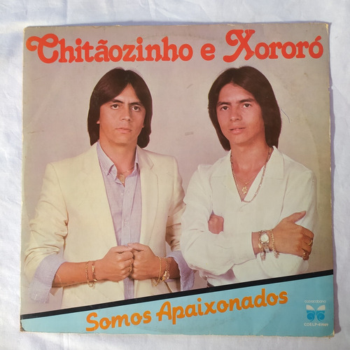 Lp Chitãozinho E Xororó / Somos Apaixonados / 1982