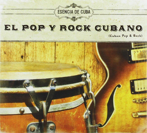 Cd:el Pop Y El Rock Cubano-esencia De Cuba