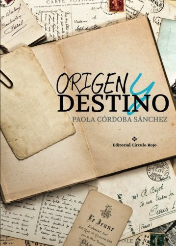 Origen Y Destino -novela-