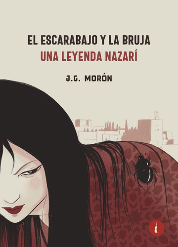 Libro El Escarabajo Y La Bruja - Morã³n, Josã© Gregorio