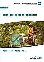 Libro Uf0272. Tã©cnicas De Poda En Altura. Cerfificado De...