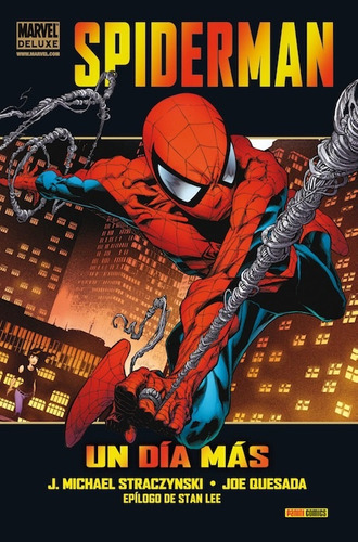 Marvel Deluxe Spiderman Un Día Más, De Joe Quesada. Editorial Panini Comics, Edición 1 En Español, 2021