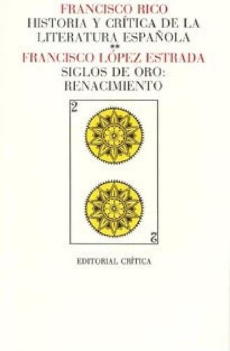Libro - Historia Y Critica De La Literatura Española 2 Sigl