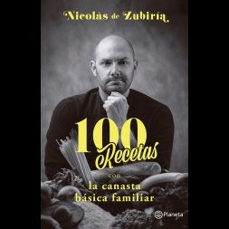 Libro 100 Recetas Con La Canasta Basica Familiar