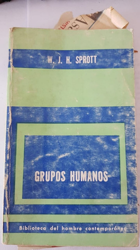 Grupos Humanos W J Sprott