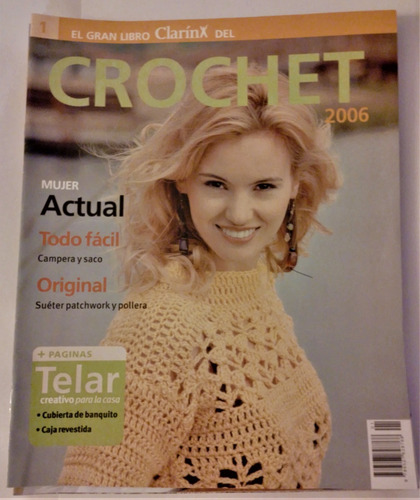 El Gran Libro Clarin Del Crochet 2006. 11 Fascículos