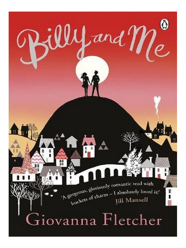 Billy And Me (paperback) - Giovanna Fletcher. Ew02