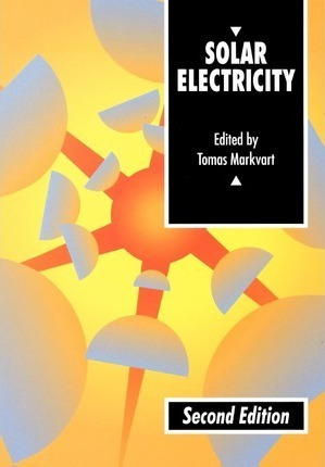 Solar Electricity - Tomas Markvart