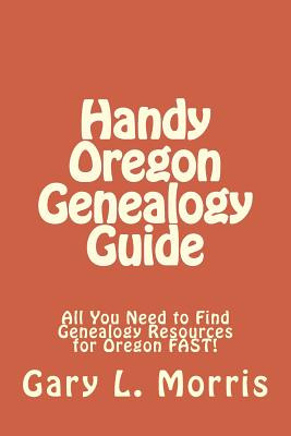 Libro Handy Oregon Genealogy Guide: All You Need To Find ...