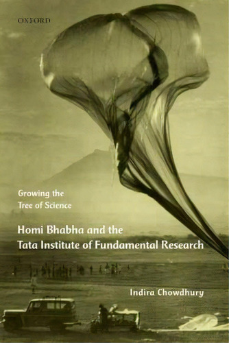 Growing The Tree Of Science, De Indira Chowdhury. Editorial Oup India, Tapa Dura En Inglés