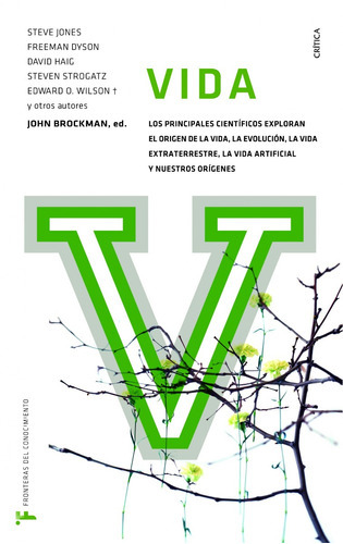 Vida, de John Brockman. Editorial Crítica (P), tapa blanda en español