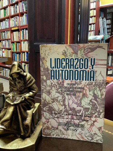 Liderazgo Y Autonomía - Juan Camilo Rodriguez Gomez