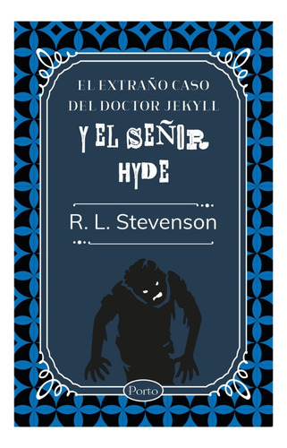 Libro El Extraño Caso Del Doctor Jekyll Y El Señor Hyde