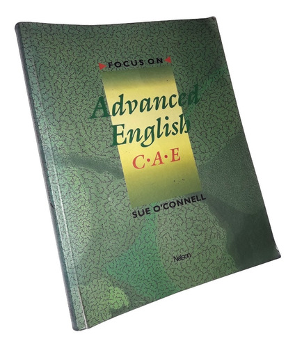 Focus On Advanced English C A E _ Sue O'connell