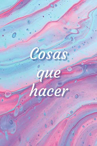 Cosas Que Hacer | Listas De Cosas: Cuaderno De Tareas Pendie