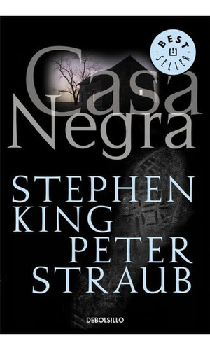 Libro: Casa Negra. King, Stephen. Debolsillo