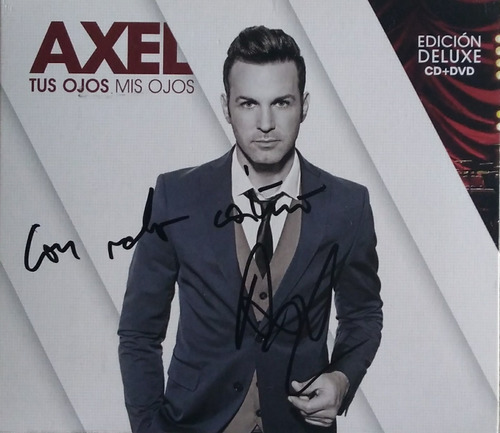 Axel - Tus Ojos Mis Ojos Edición Deluxe Cd + Dvd ¡firmado!
