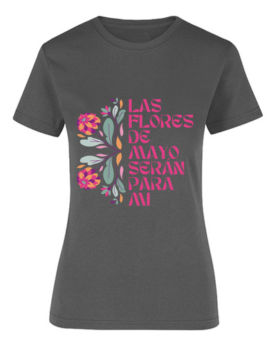 Playera 10 De Mayo - Día De Las Madres - Regalos Flores