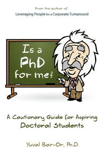 Is A Phd For Me? Life In The Ivory Tower, De Yuval D Bar-or. Editorial Light Brigade Corp, Tapa Blanda En Inglés
