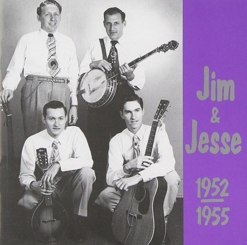 Cd: Jim & Jesse 1952-1955