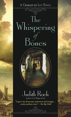 The Whispering Of Bones - Judith Rock