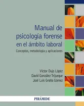 Comprar Manual De Psicología Forense En Ámbito Laboral - Dujo  - *