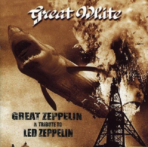 Great White  Great Zeppelin  A Tribute To Led Zeppelin Cd 2m