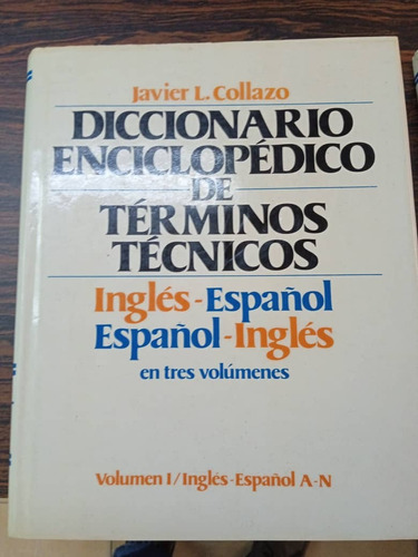 Diccionario Enciclopedico De Términos Técnicos Collazos