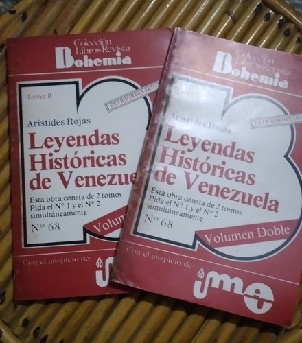 Leyendas Históricas De Venezuela / Aristides Rojas