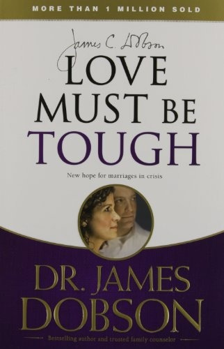 Love Must Be Tough New Hope For Marriages In Crisis