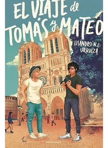 Viaje De Tomas Y Mateo El - Urquiza Leandro - #l