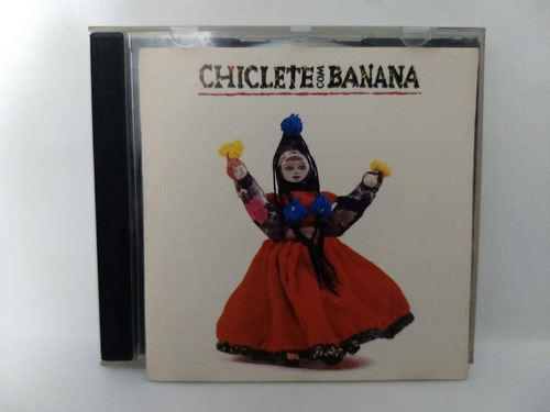 Chiclete Com Banana- Chiclete Com Banana- Cd, Brasil, 1992