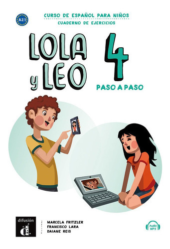 Lola Y Leo Paso A Paso 4. Cuaderno De Ejercicios, De Fritzler, Marcela. Editorial Difusion Centro De Investigacion Y Publicaciones D, Tapa Blanda En Español