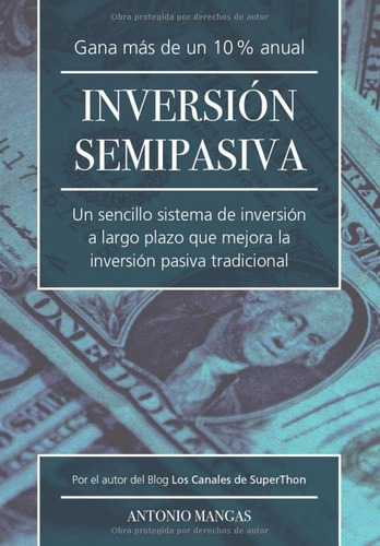 Libro: Inversion Semipasiva: Un Sencillo Sistema Inversió